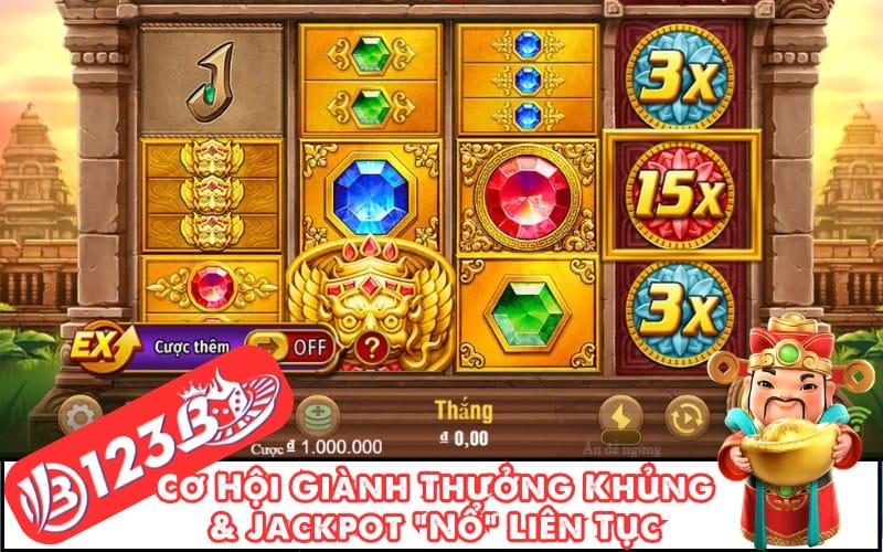 Cơ hội giành thưởng khủng và Jackpot nổ liên tục tại Nổ Hũ 123b
