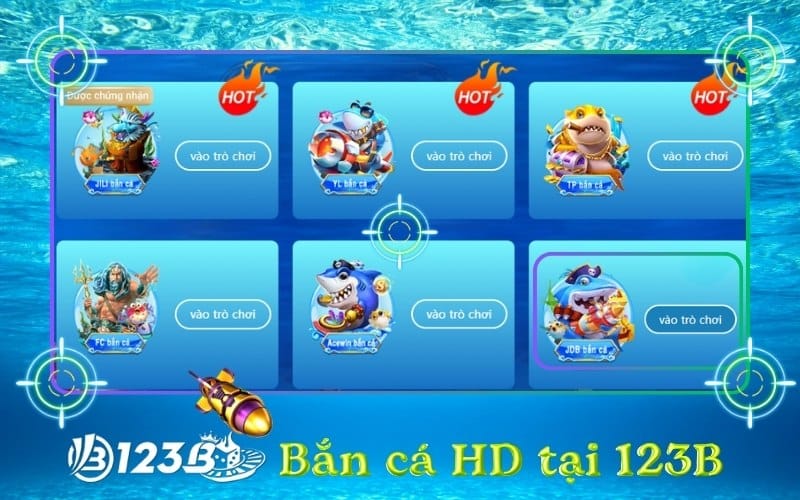 Bắn cá HD 123B – Săn thưởng đỉnh cao, đổi thưởng siêu tốc