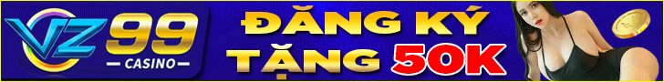 vz99 123b đăng ký tài khoản nhận thưởng tân thủ