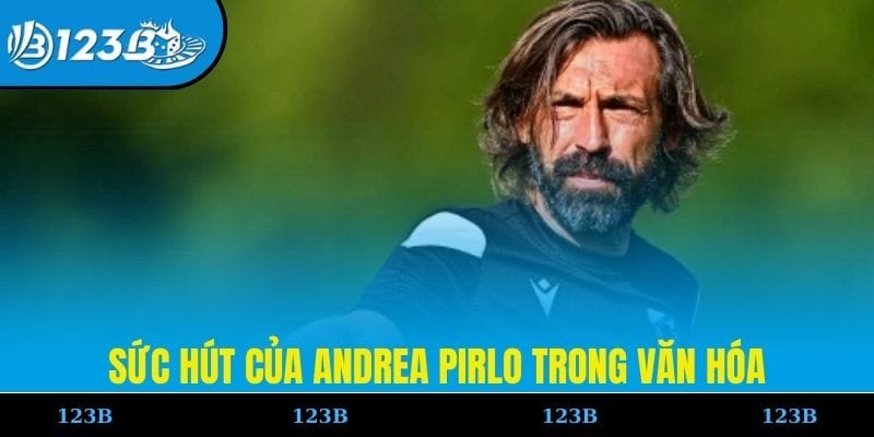 Sức hút của Andrea Pirlo trong văn hóa